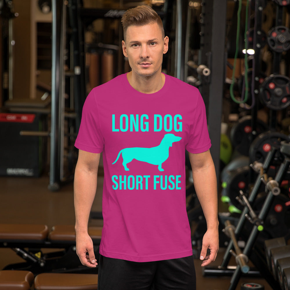 Long Dog Short Fuse Short-Sleeve Unisex T-Shirt-T-Shirt-PureDesignTees