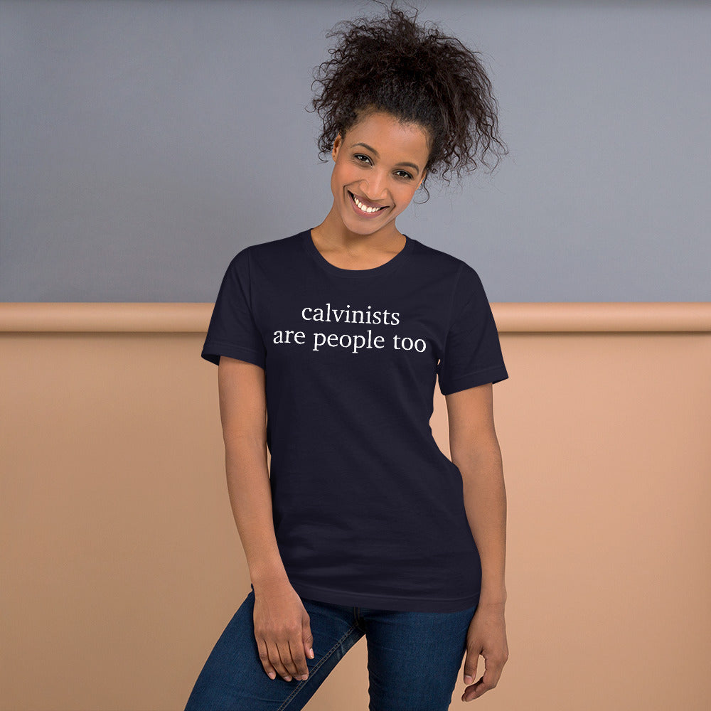 Calvinist are People Too Short-Sleeve Unisex T-Shirt-T-SHIRT-PureDesignTees