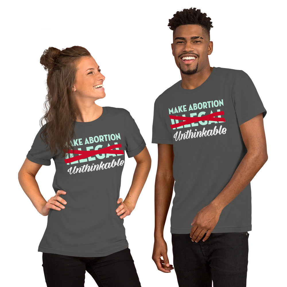 Make Abortion Unthinkable Unisex Short Sleeve Jersey T-Shirt with Tear Away Label-t-shirt-PureDesignTees