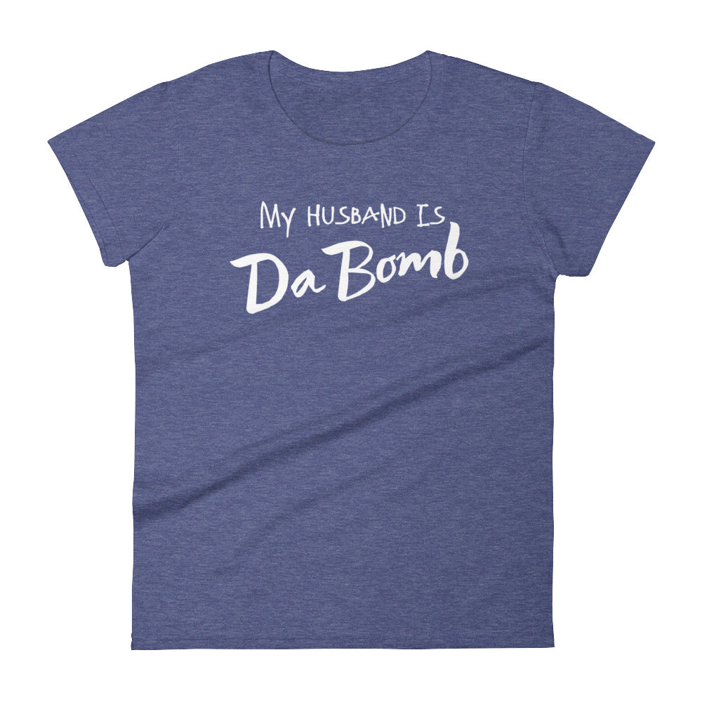 My Husband is Da Bom Women's short sleeve t-shirt-T-Shirt-PureDesignTees