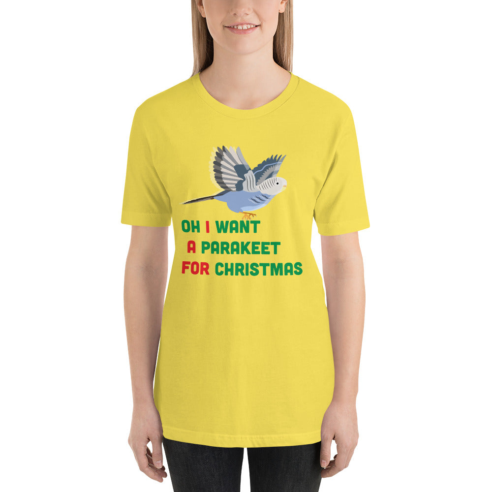 Oh I Want a Parakeet for Christmas Short-Sleeve Unisex T-Shirt for women-T-Shirt-PureDesignTees