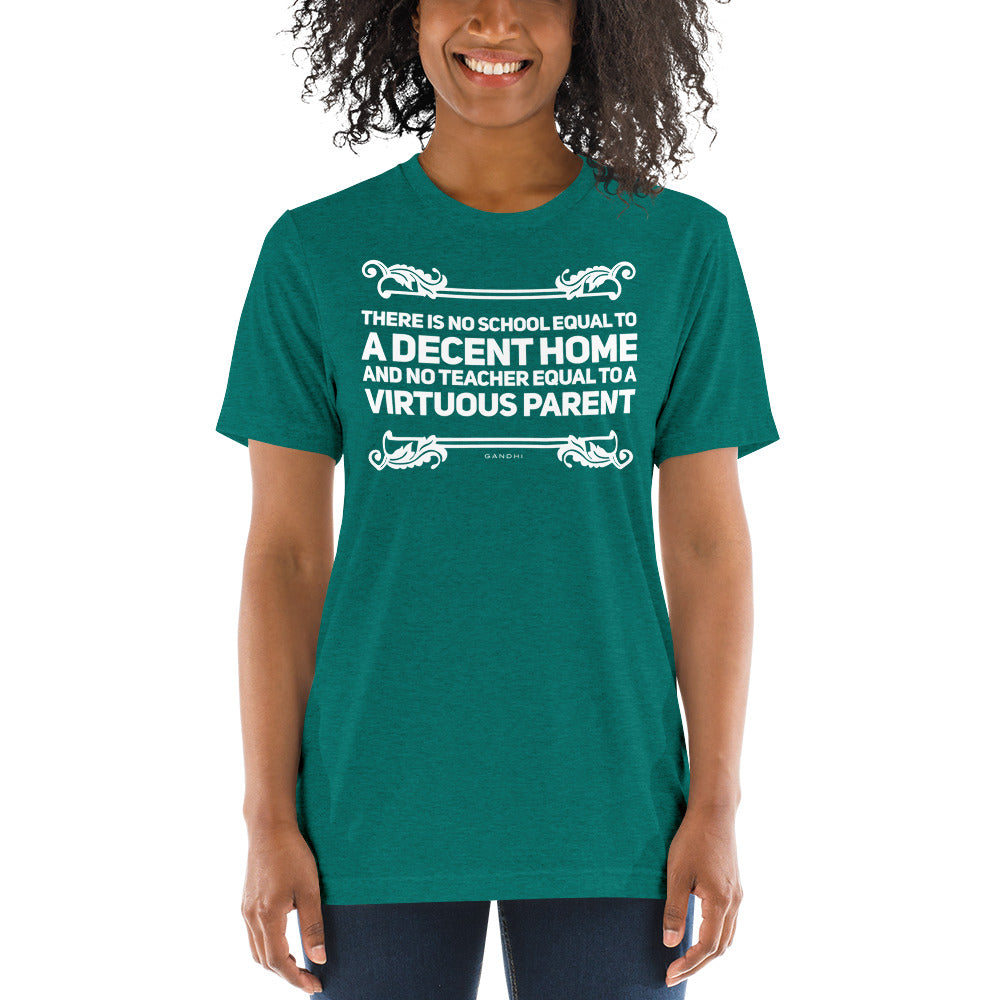 Homeschool Quote t-shirt A Decent Home and Virtuous Parent, Gift for Homeschool mom, Homeschool dad-tri-blend t-shirt-PureDesignTees