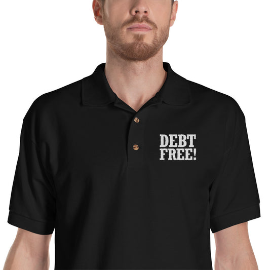 Debt Free! Embroidered Polo Shirt-Polo-PureDesignTees