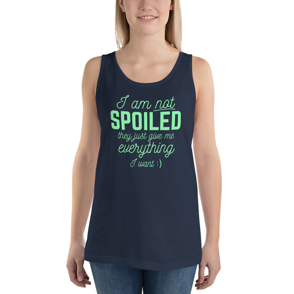 I am Not Spoiled Unisex Tank Top-Tank Top-PureDesignTees