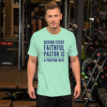 Load image into Gallery viewer, Behind Every Faithful Pastor Short-Sleeve Unisex T-Shirt-t-shirt-PureDesignTees