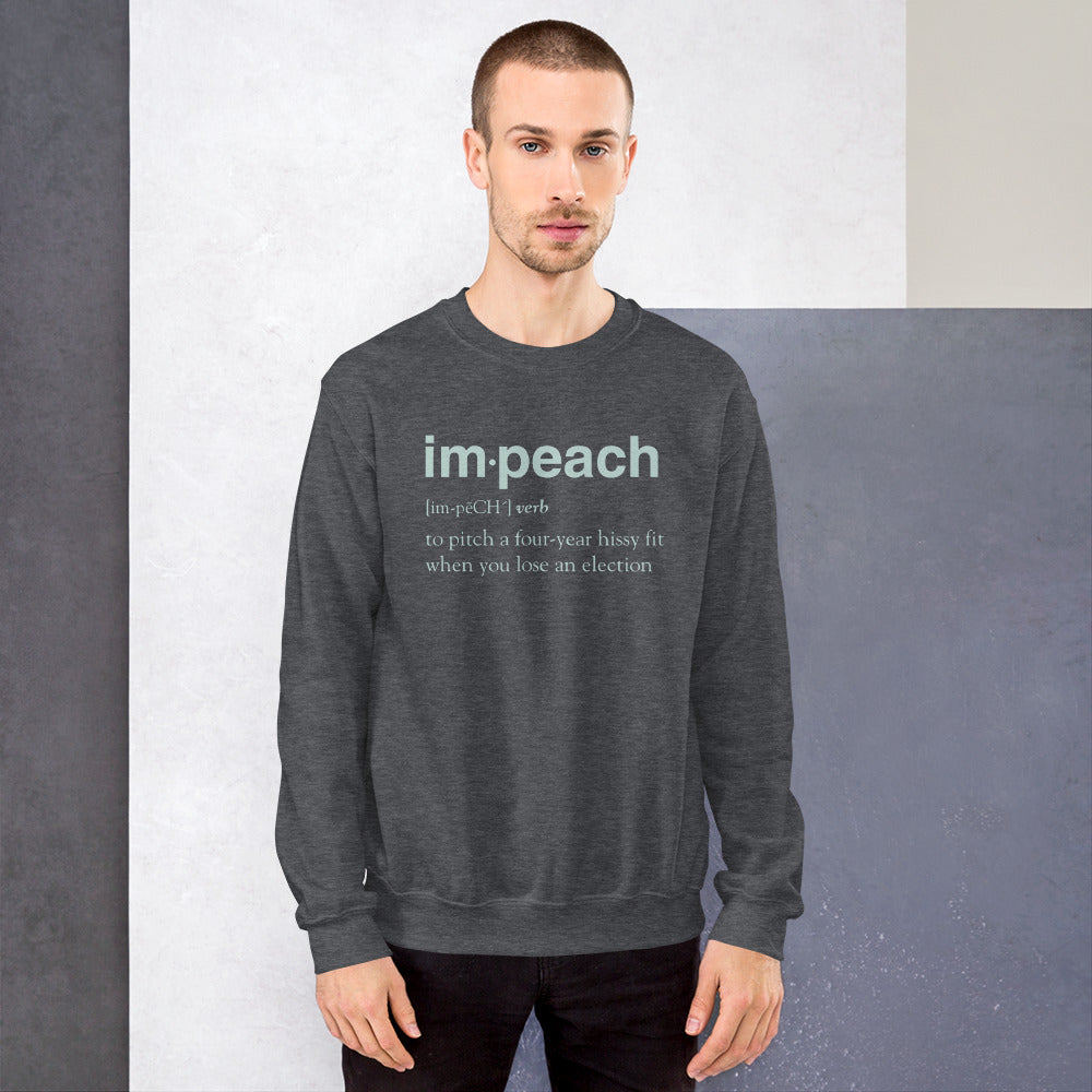 Definition of Impeach Unisex Sweatshirt-Sweatshirt-PureDesignTees