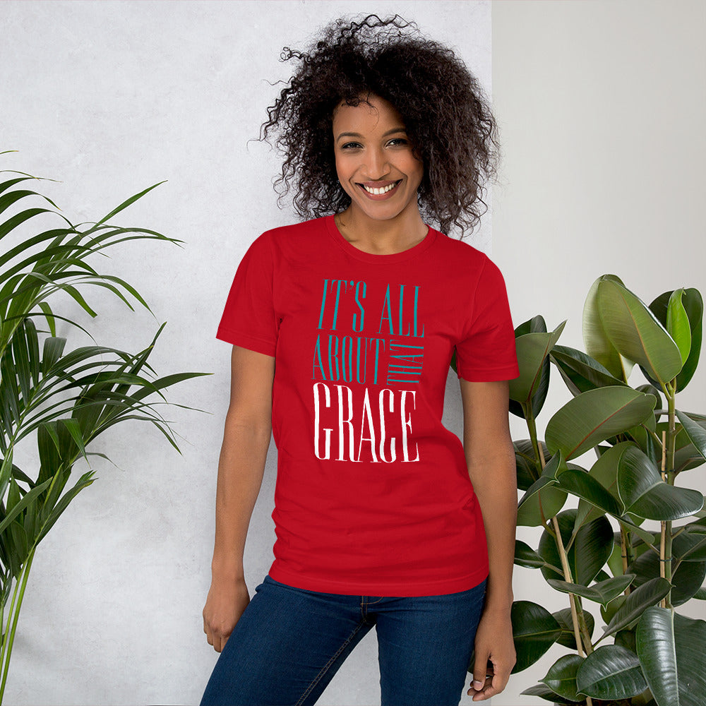 It's All About That Grace Short-Sleeve Unisex T-Shirt-t-shirt-PureDesignTees