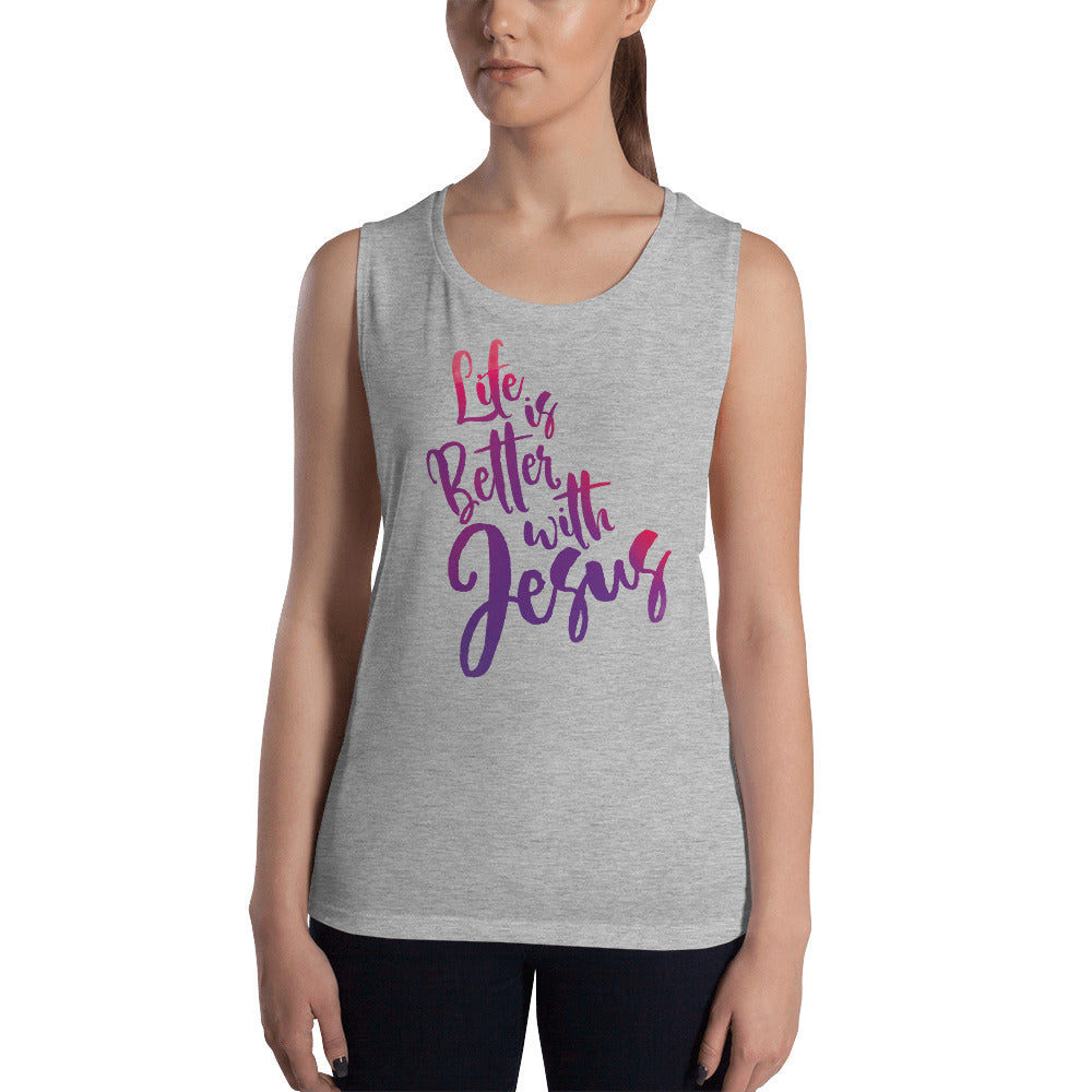 Life is Better with Jesus Ladies’ Muscle Tank-Tank Top-PureDesignTees