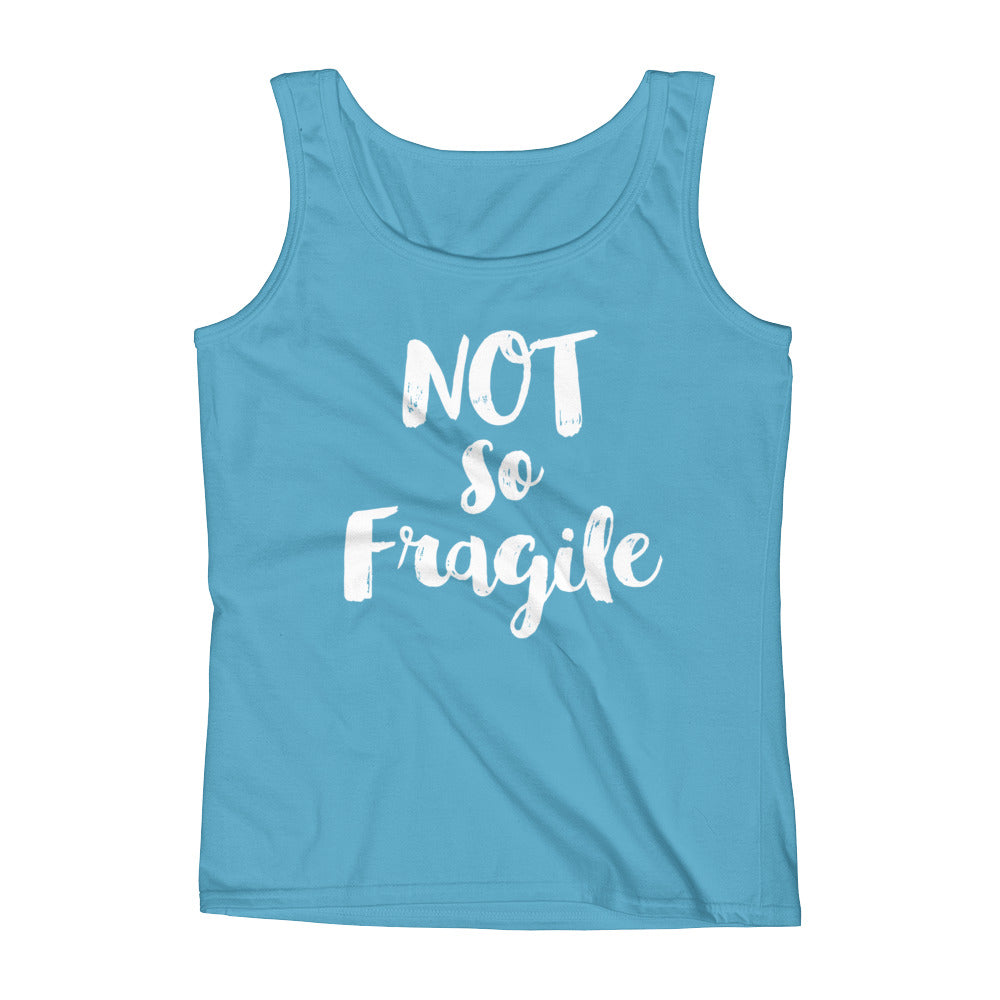 Not so Fragile Ladies' Tank-Tank Top-PureDesignTees