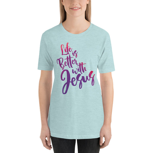 Life is Better with Jesus Short-Sleeve Unisex T-Shirt-t-shirt-PureDesignTees