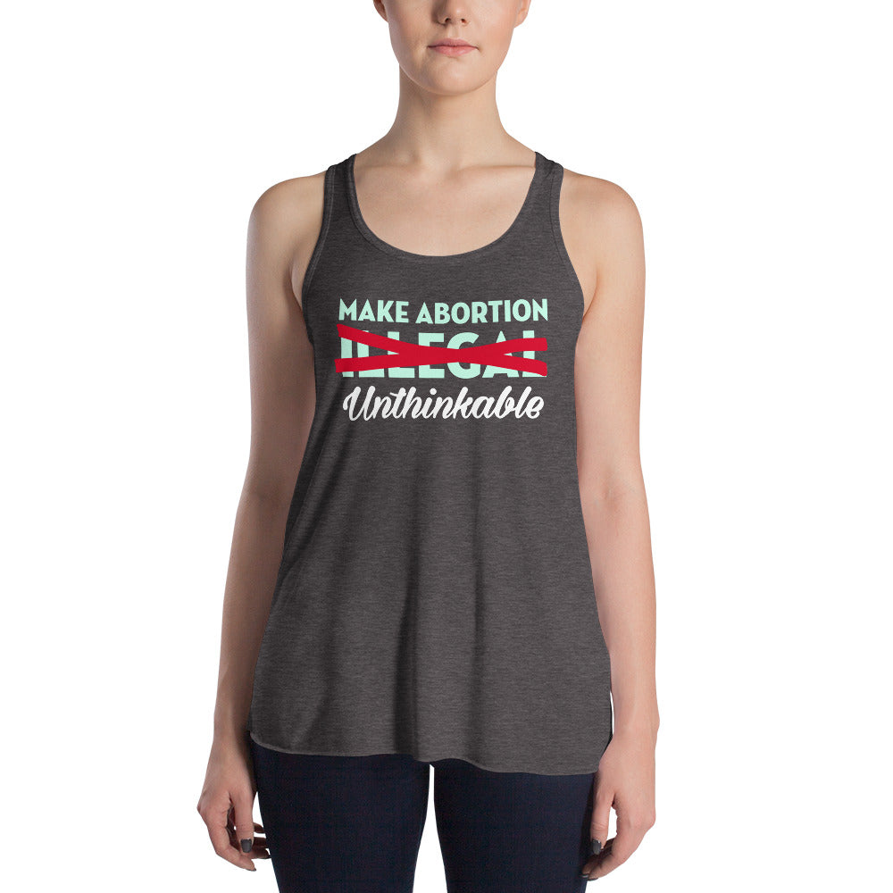 Make Abortion Unthinkable Women's Flowy Racerback Tank-Racerback Tank-PureDesignTees