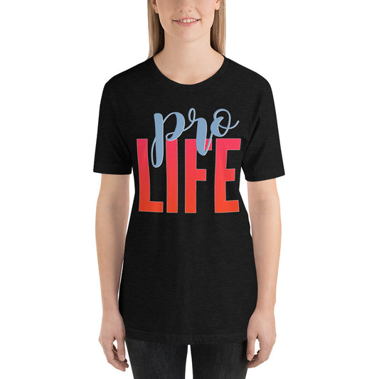 Pro Life Short-Sleeve Unisex T-Shirt-T-Shirt-PureDesignTees