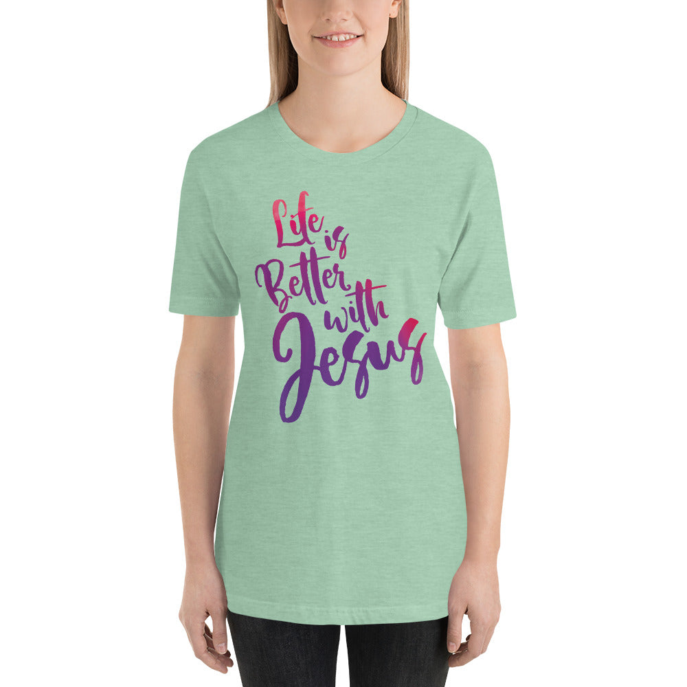 Life is Better with Jesus Short-Sleeve Unisex T-Shirt-t-shirt-PureDesignTees