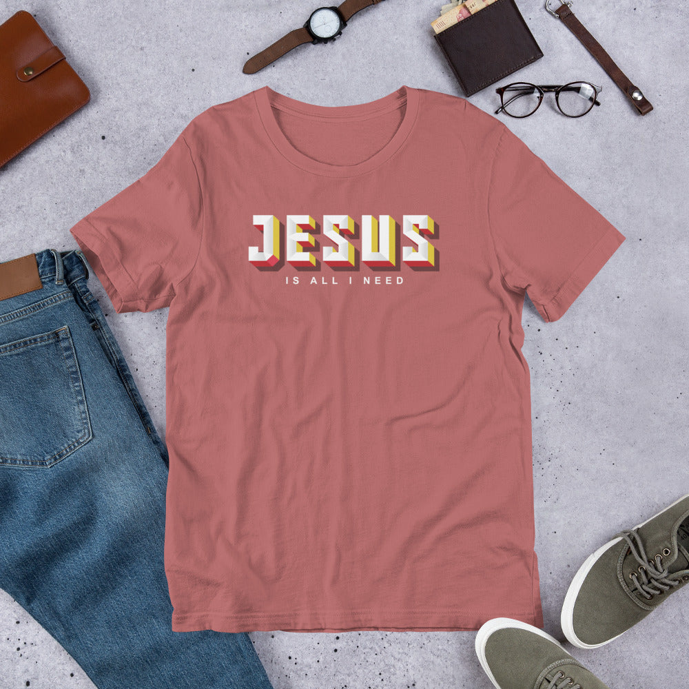 Jesus Is All I Need Short-Sleeve Unisex T-Shirt-T-Shirt-PureDesignTees