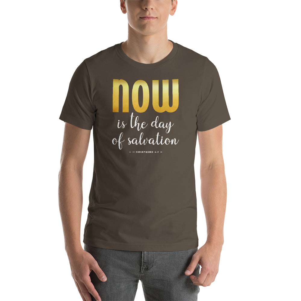 Now is the Day of Salvation II Corinthians 6:2 Short-Sleeve Unisex T-Shirt-T-Shirt-PureDesignTees