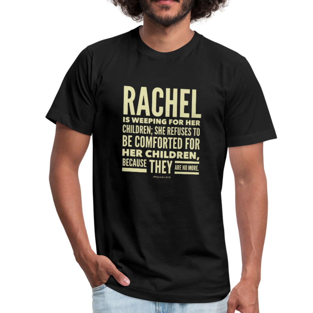 Rachel is Weeping for Her Children Men's Jersey T-Shirt-Men's Jersey T-Shirt-PureDesignTees