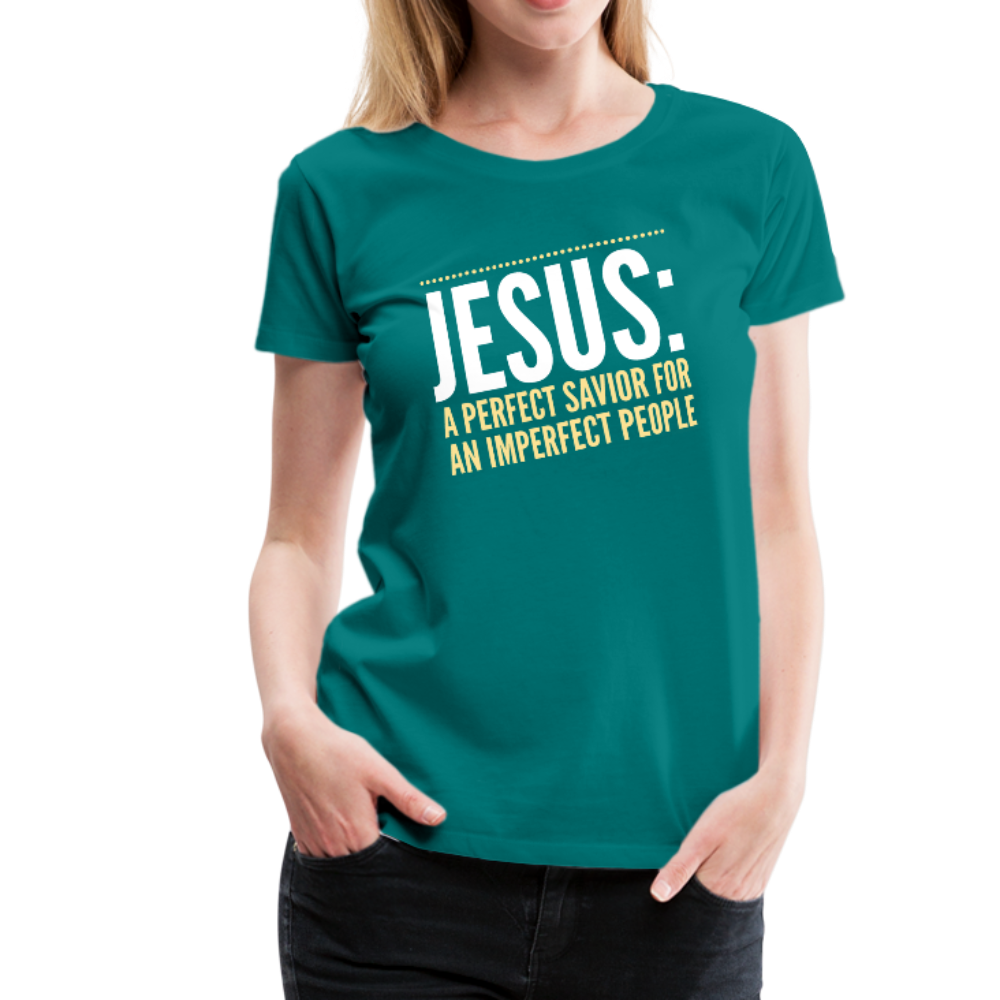 Jesus: Perfect Savior Women’s Premium T-Shirt-Women’s Premium T-Shirt-PureDesignTees