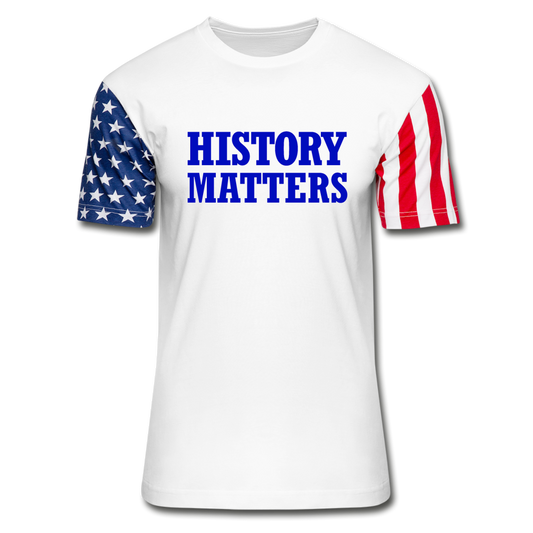 History Matters Stars & Stripes T-Shirt-Unisex Stars & Stripes T-Shirt-PureDesignTees