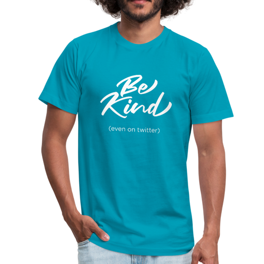 Be Kind (even on twitter) Unisex Jersey T-Shirt-Unisex Jersey T-Shirt by Bella + Canvas-PureDesignTees