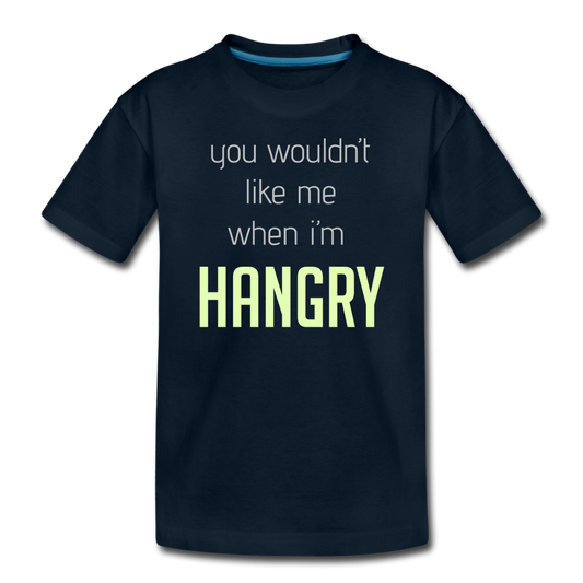 You Wouldn't Like Me When I'm Hangry Kid’s Premium Organic T-Shirt-Kid’s Premium Organic T-Shirt | Spreadshirt 1371-PureDesignTees