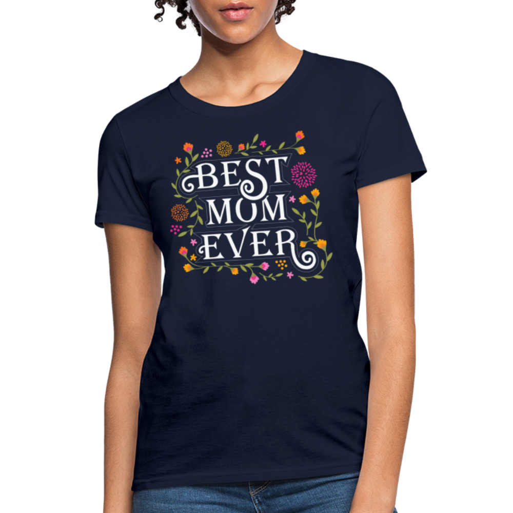 Best Mom Ever Women's T-Shirt-Women's T-Shirt | Fruit of the Loom L3930R-PureDesignTees