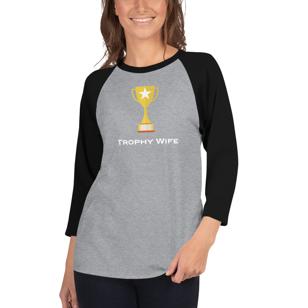 Trophy Wife 3/4 sleeve raglan shirt-Shirts & Tops-PureDesignTees