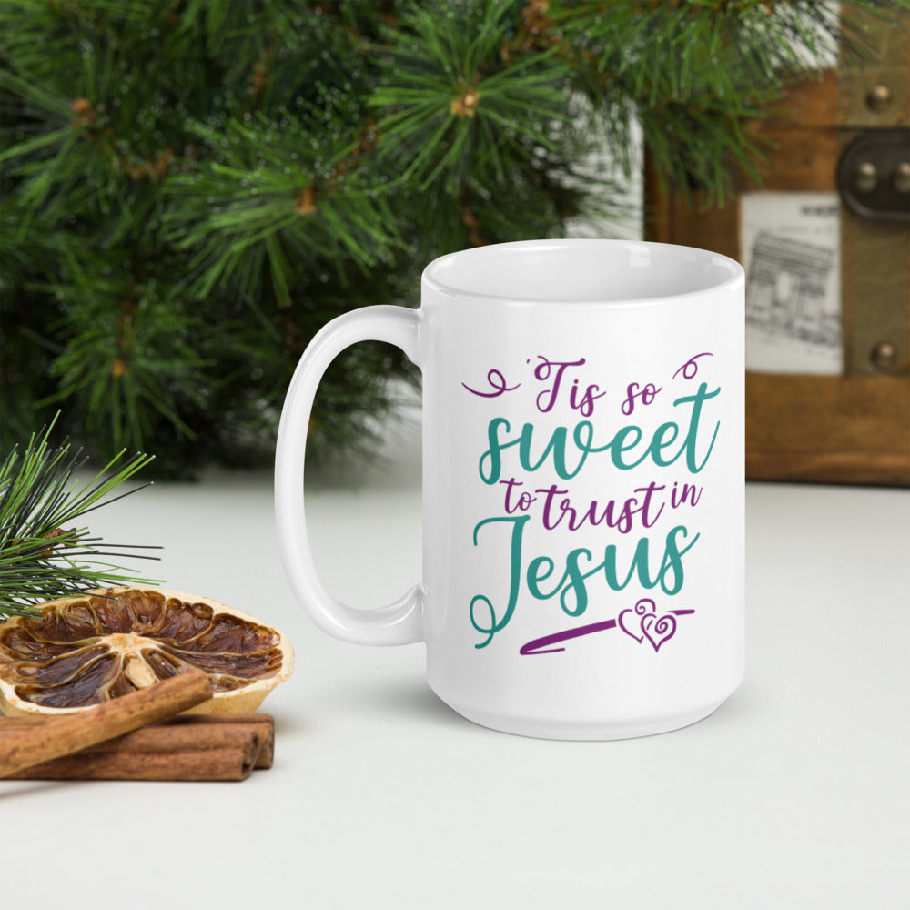 Tis So Sweet to Trust in Jesus Mug-Mug-PureDesignTees