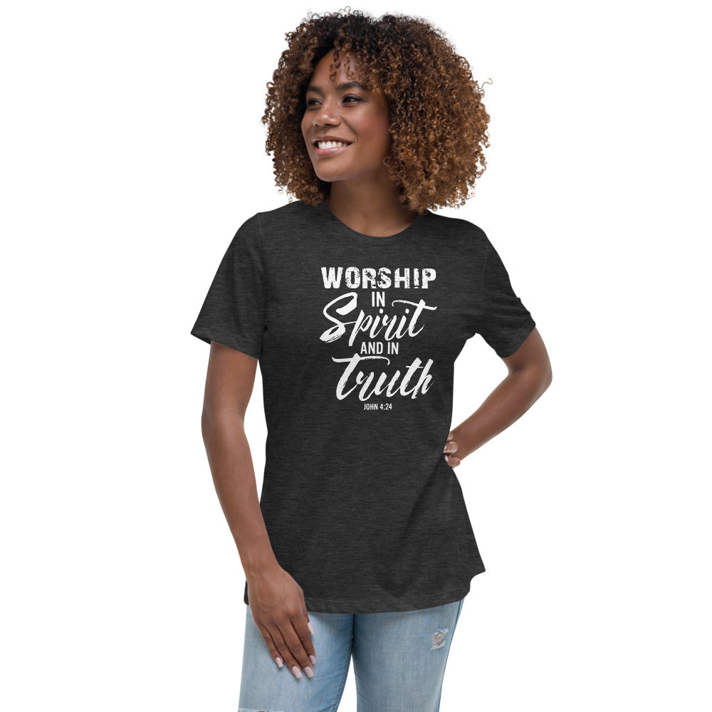 Worship in Spirit and Truth Women's Relaxed T-Shirt-Apparel-PureDesignTees