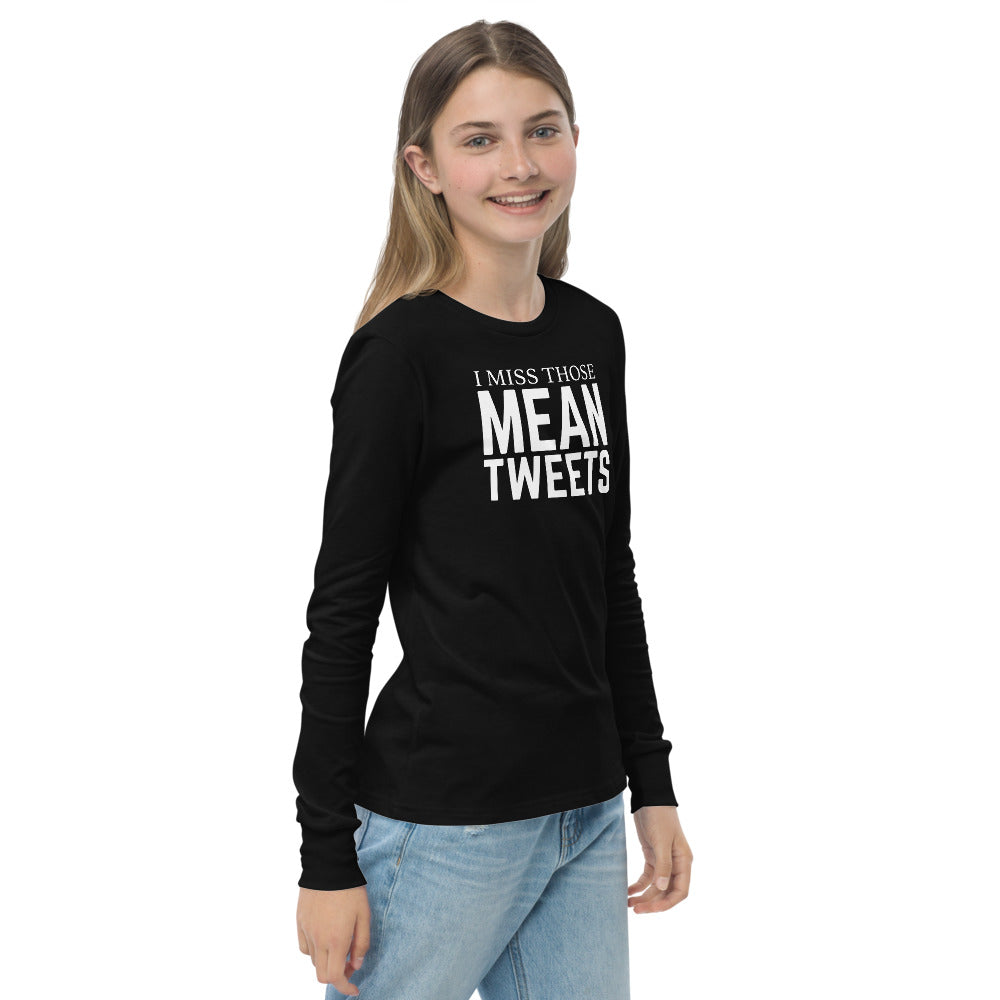 I Miss Those Mean Tweets Youth long sleeve tee-Long sleeve t-shirt-PureDesignTees